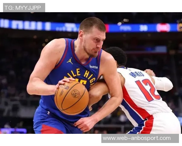 约基奇轻松砍下17分10板16助展现传球天赋三分球火力全开助球队获胜